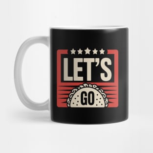 lets-go-taco Mug